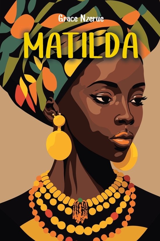 Matilda, Grace Nzerue | 9798891570139 | Boeken | bol