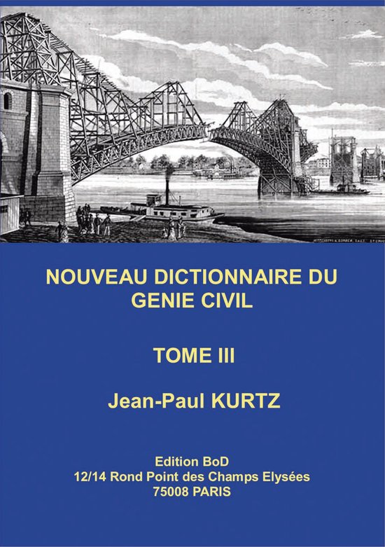 Nouveau Dictionnaire du Génie Civil 3 - Nouveau Dictionnair ... - cover
