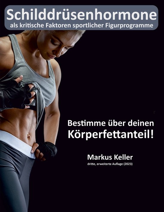 Schilddrüsenhormone als kritische Faktoren sportlicher Figu ... - cover