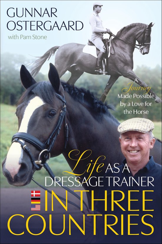 Life As a Dressage Trainer in Three Countries - cover