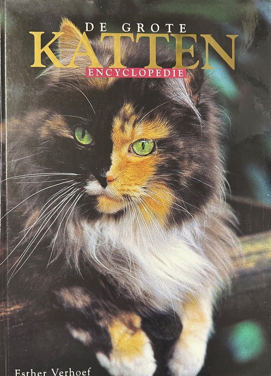 Boekomslag van 'DE GROTE KATTEN ENCYCLOPEDIE' met een majestueuze schildpadkat met felgroene ogen.