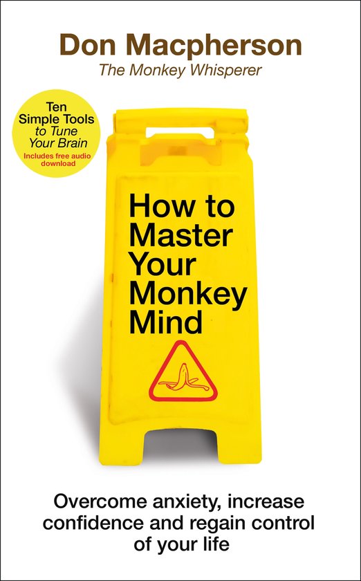 How to Master Your Monkey Mind - cover