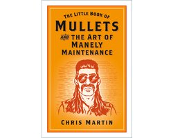 The Little Book of Mullets