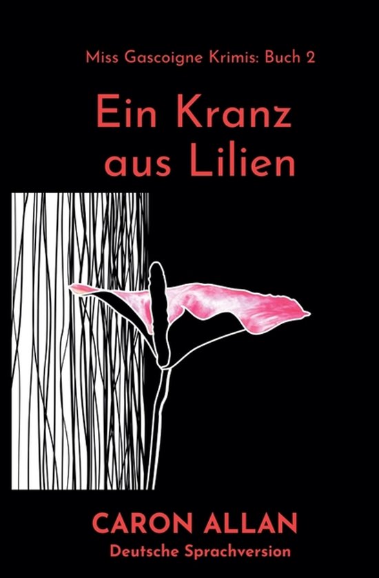 Miss Gascoigne Krimis-Ein Kranz aus Lilien - cover