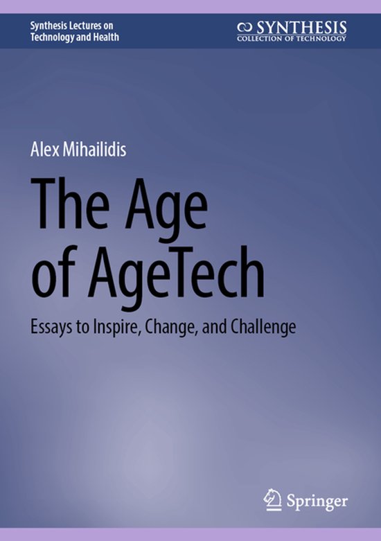Synthesis Lectures on Technology and Health-The Age of AgeTe ... - cover