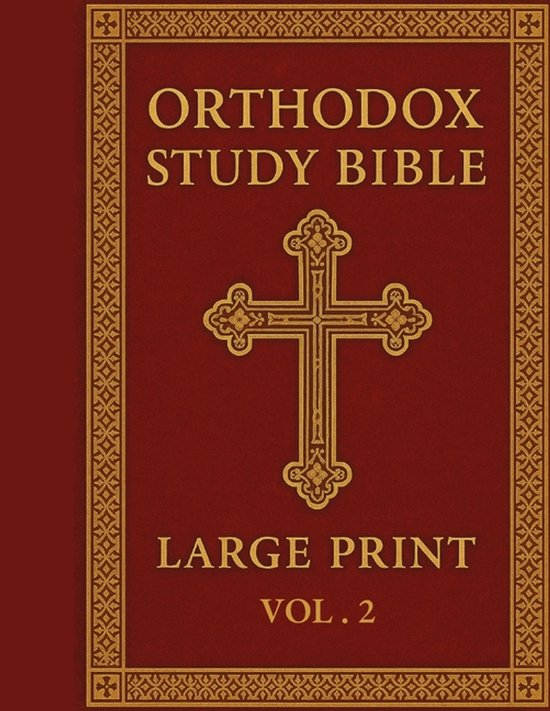 Orthodox Study Bible Large print