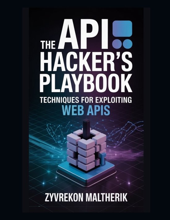 The API Hacker's Playbook - cover