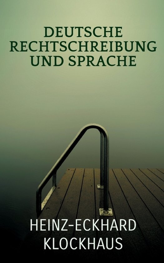 Deutsche Rechtschreibung und Sprache - cover