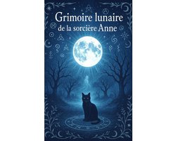 Ulk, Gardien de Germigny-Le Grimoire Lunaire de la Sorcière Anne