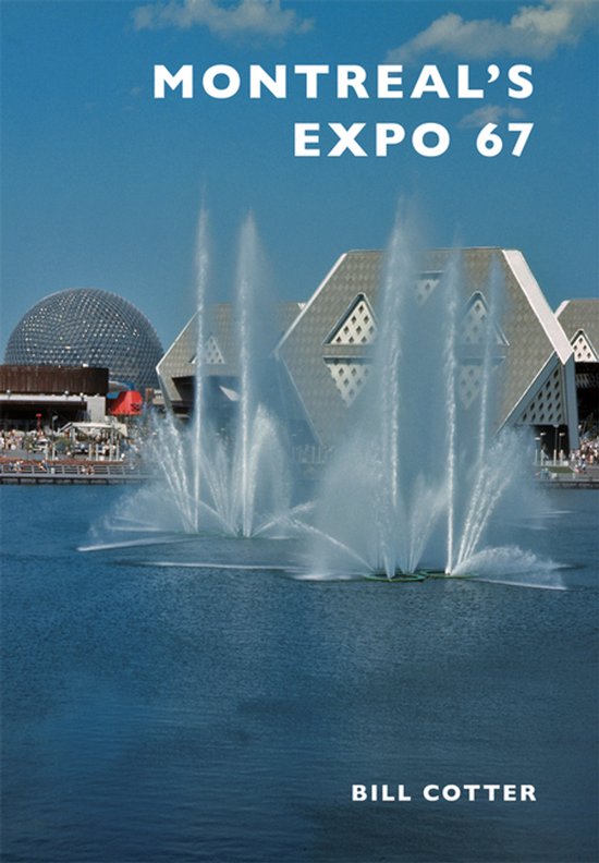 Montreal's Expo 67 - cover