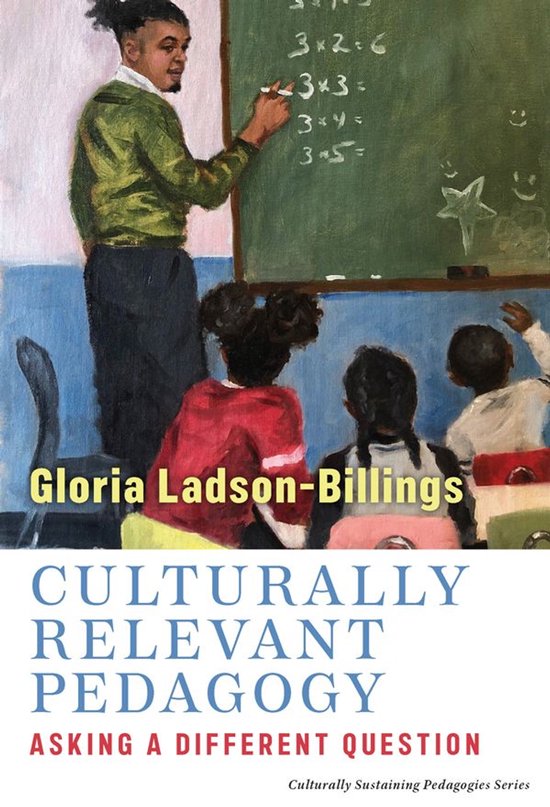 Culturally Sustaining Pedagogies Series - Culturally Relevan ... - cover
