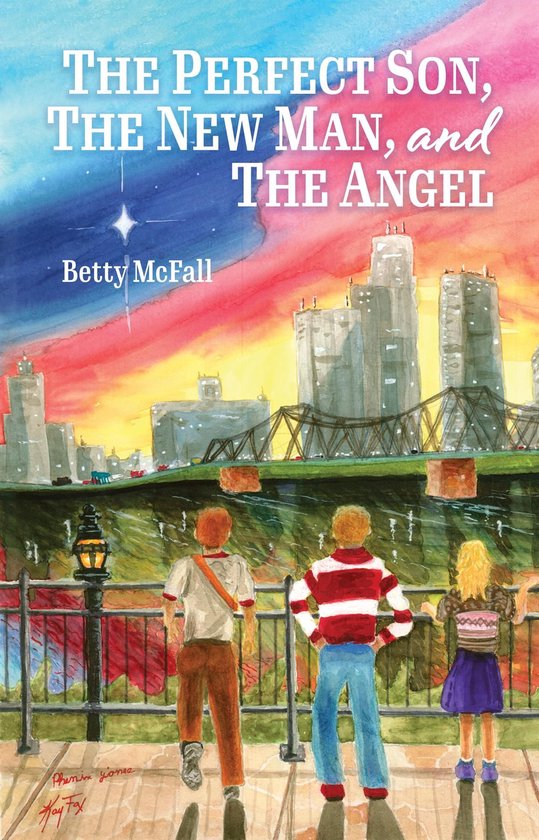 The Perfect Son, The New Man, and The Angel - cover
