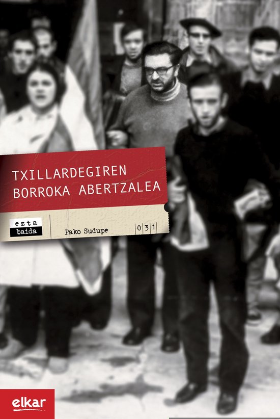 Eztabaida 31 - Txillardegiren borroka abertzalea - cover