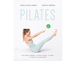 Pilates Oefeningen Thuis: Complete Gids voor Lichaamsvorming en Afvallen