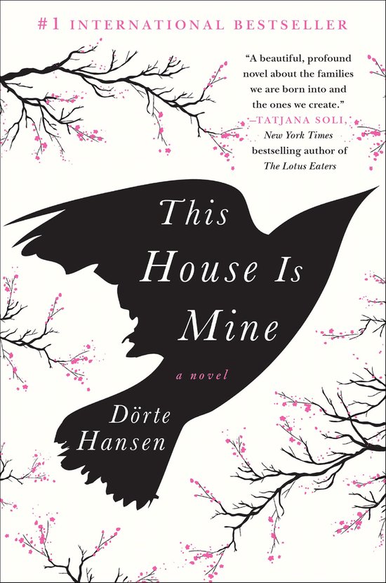 Boek "This House Is Mine" met een zwart vogel silhouet op een witte achtergrond, omringd door takken met roze bloesems. "#1 International Bestseller".