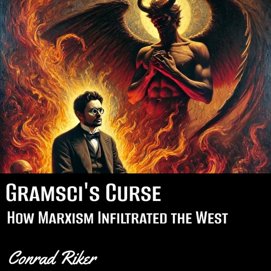 Gramsci’s Curse