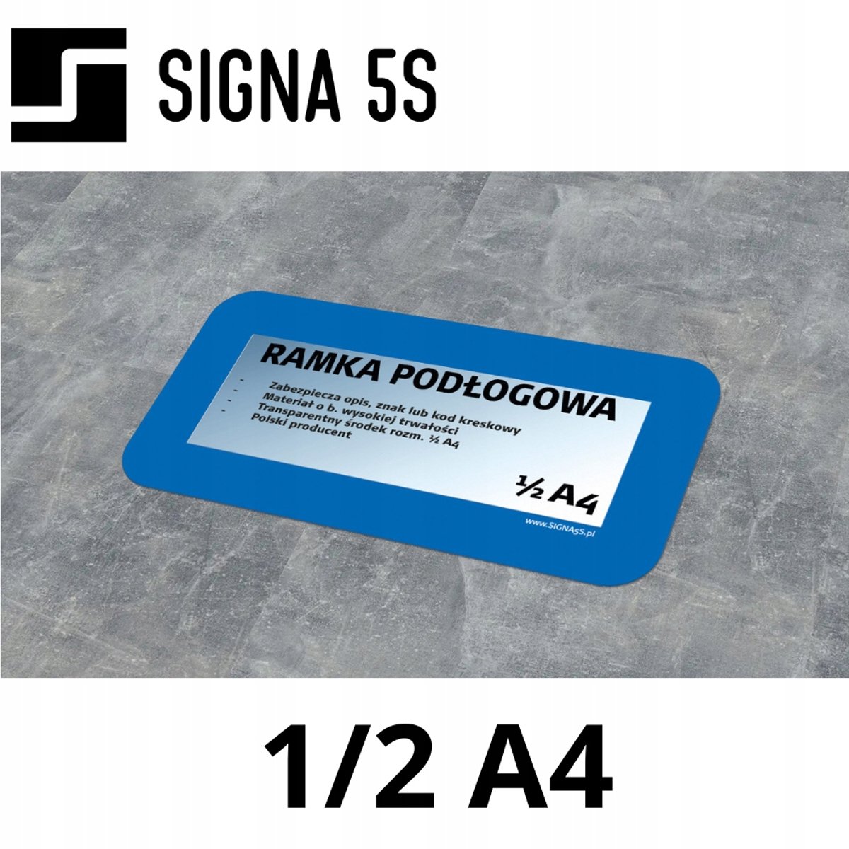 SIGNA 5S Vloerframe 1/2 A4 Blauw - Zelfklevend