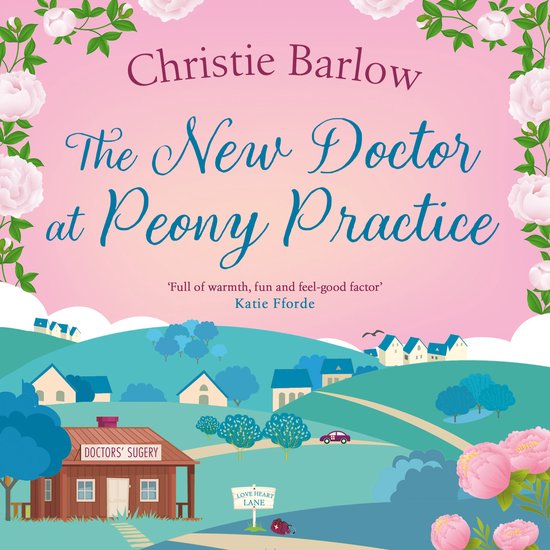 Love Heart Lane-The New Doctor at Peony Practice - cover