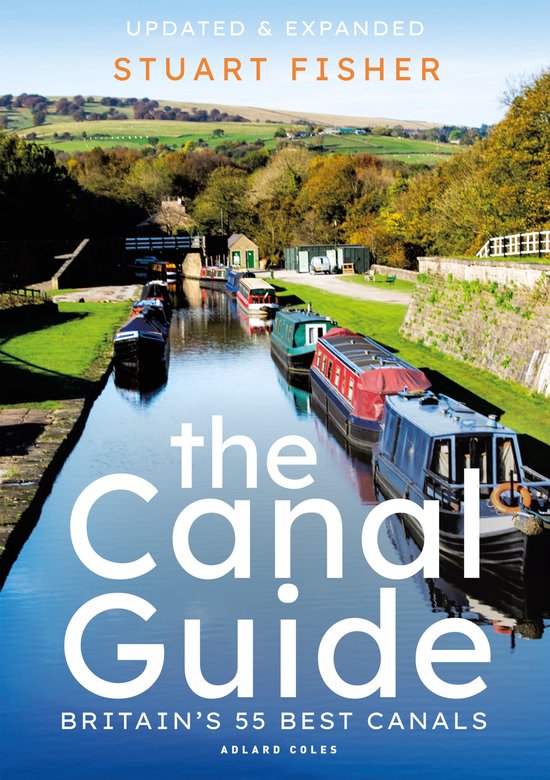 The Canal Guide Britain's 55 Best Canals - cover