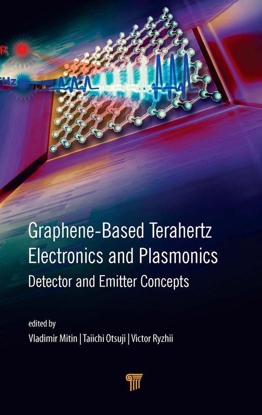 Graphene-Based Terahertz Electronics and Plasmonics | 9789814800754 ...