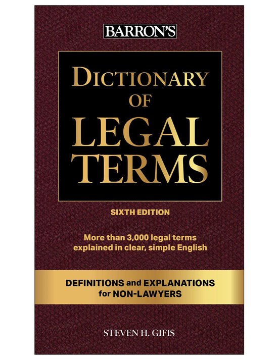 Dictionary of Legal Terms: Definitions and Explanations for  ... - cover