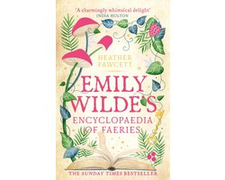 Emily Wilde Series - Emily Wilde's Encyclopaedia of Faeries