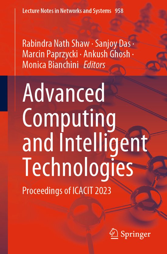 Lecture Notes in Networks and Systems958- Advanced Computing and ...