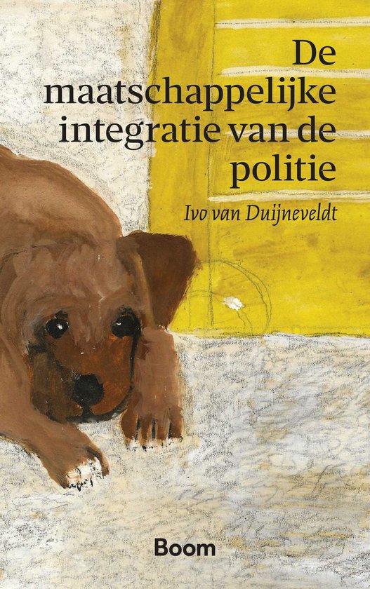 De maatschappelijke integratie van de politie - cover