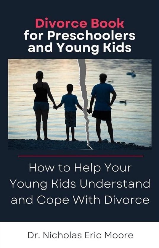 Divorce Book for Preschoolers and Young Kids - cover