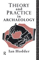 Material Cultures- Theory and Practice in Archaeology