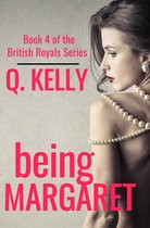 British Royals - Being Margaret