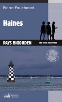 Les trois Brestoises 1 - Haines