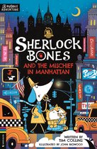 Adventures of Sherlock Bones- Sherlock Bones and the Mischief in Manhattan