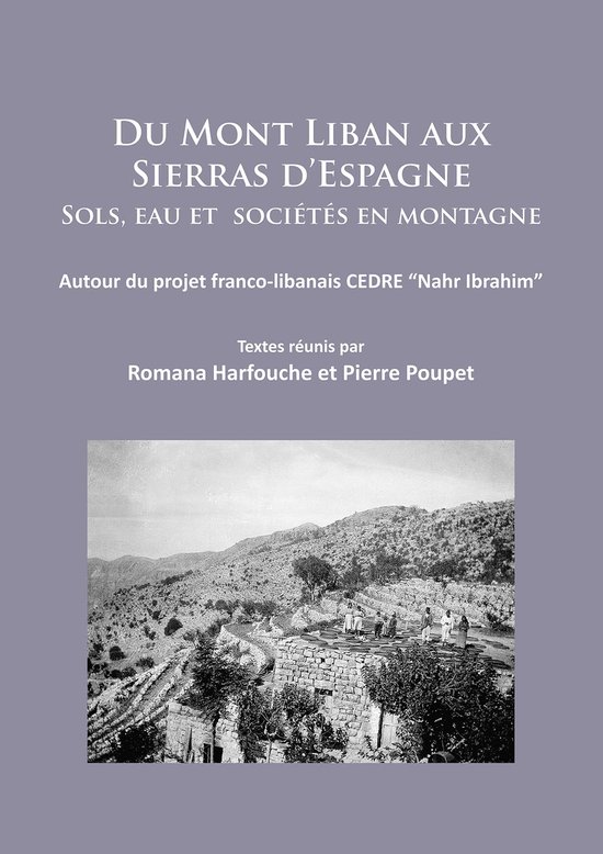 Du Mont Liban Aux Sierras D'espagne