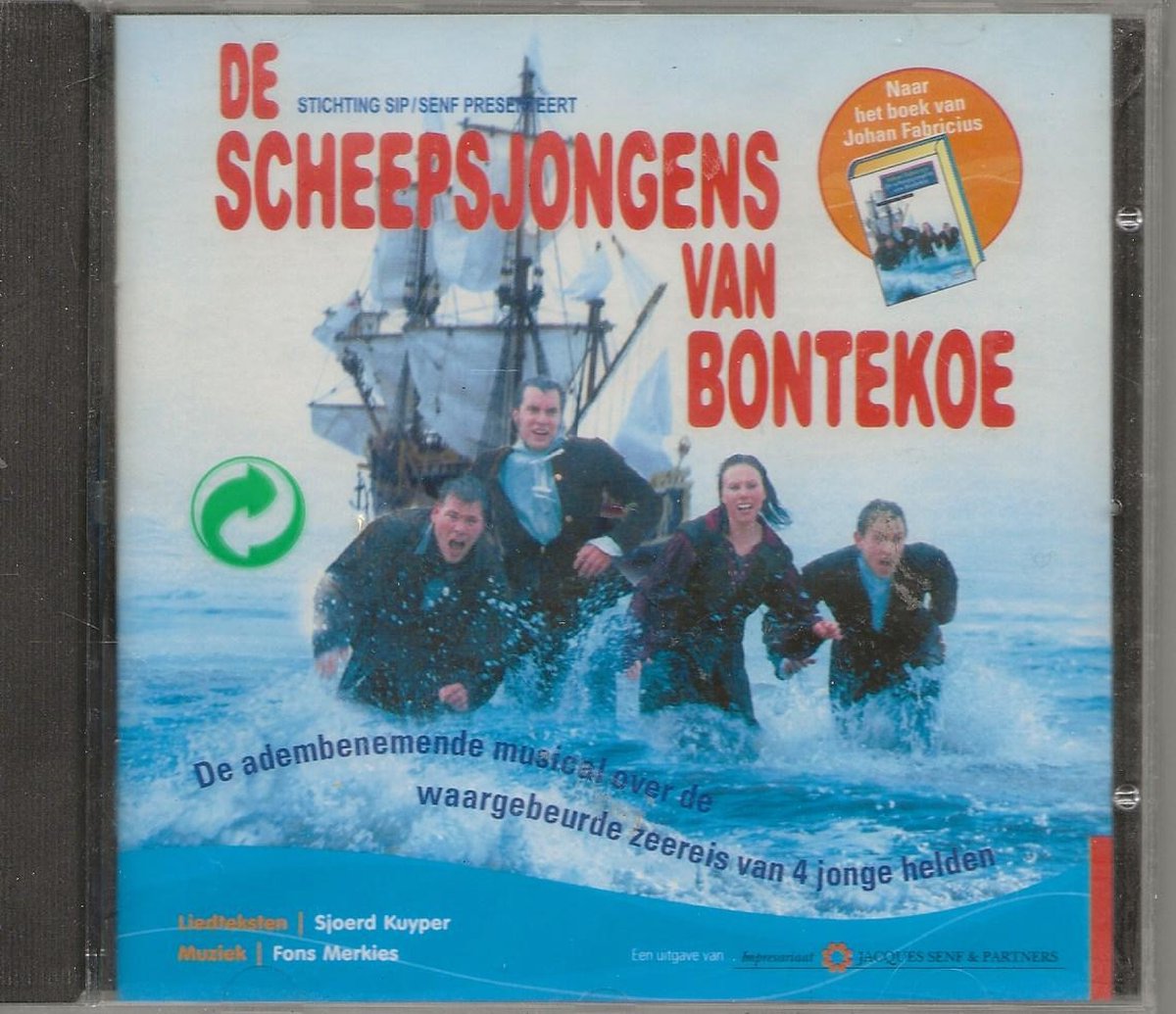 De Scheepsjongens Van Bontekoe