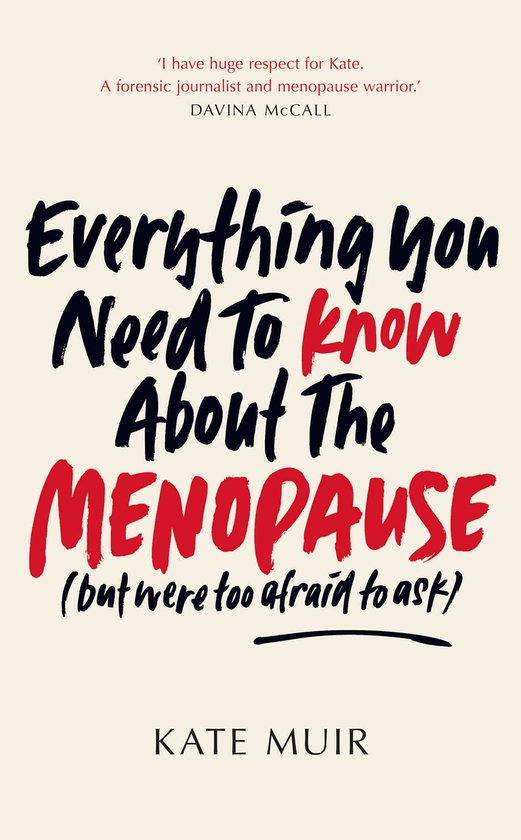 Everything You Need to Know About the Menopause (but were to ... - cover