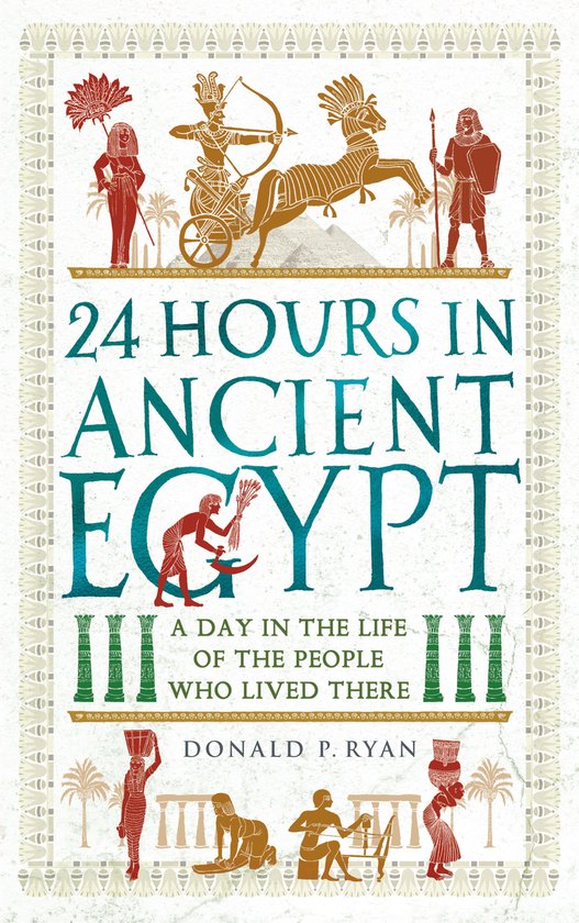 24 Hours in Ancient History- 24 Hours in Ancient Egypt - cover