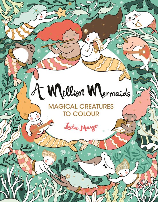 Million Mermaids Magical Creatures Colou - cover