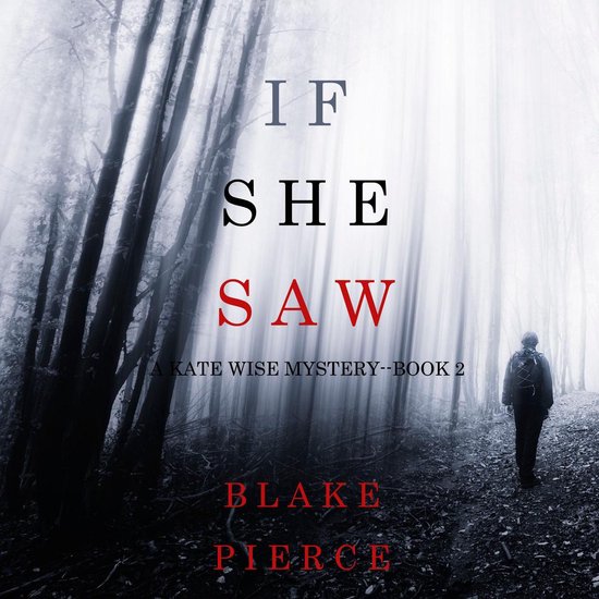 If She Saw (A Kate Wise Mystery—Book 2) - cover