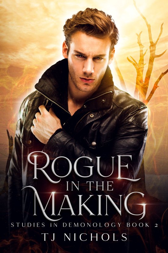 Studies in Demonology 2 - Rogue in the Making
