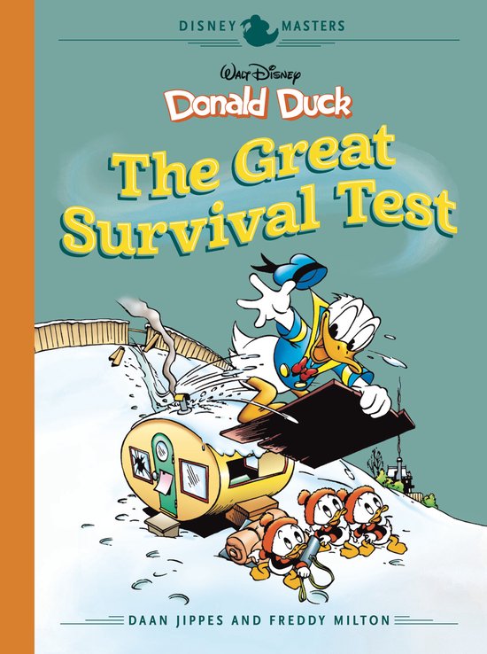 Donald Duck en zijn neefjes glijden van een caravan op een besneeuwde helling, met de titel 'Donald Duck: De Grote Overlevingstest'.