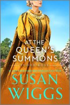 Tudor Rose 3 - At the Queen's Summons