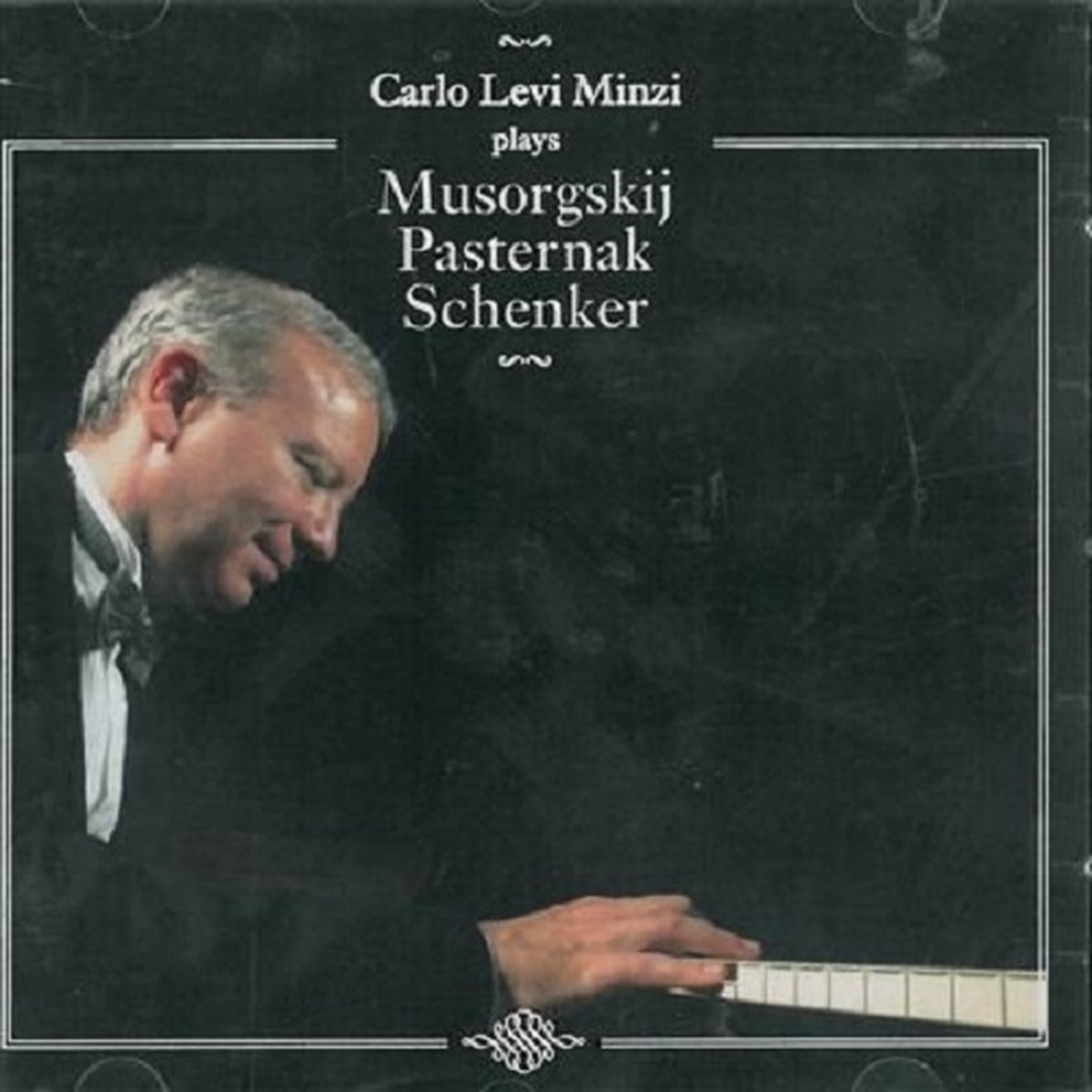 1-CD Carlo Levi Minzi - Plays Moussorgsky, Pasternak, Schenker (2011)