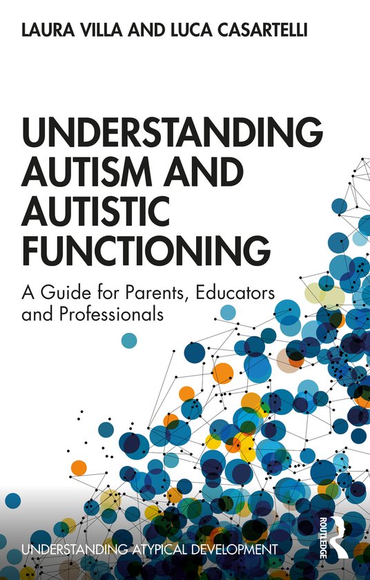 Understanding Atypical Development- Understanding Autism and ... - cover