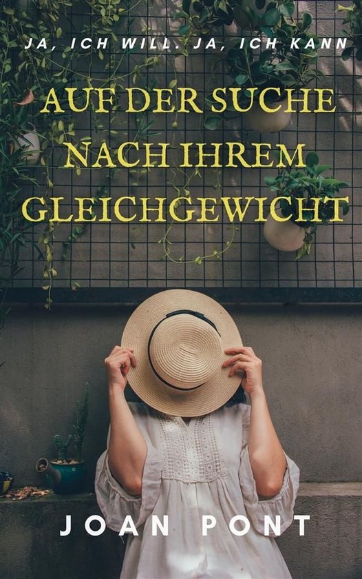 JA, ICH WILL. JA, ICH KANN 4 - Auf Der Suche Nach Ihrem Glei ... - cover