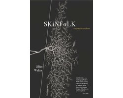SKiNFoLK: An American Show