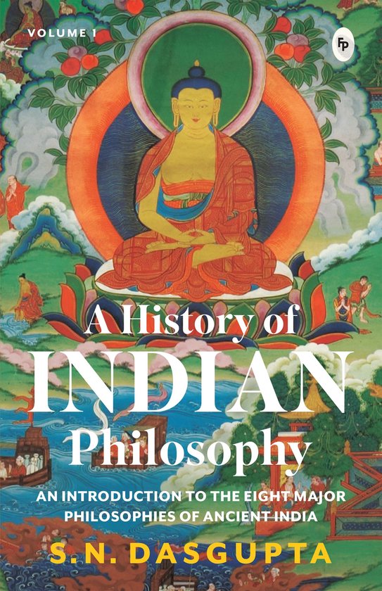 A History of Indian Philosophy Vol. I - cover