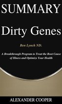 Self-Development Summaries 1 - Summary of Dirty Genes