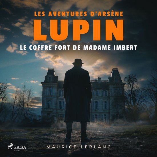 Le Coffre fort de madame Imbert – Les aventures d'Arsène  ... - cover