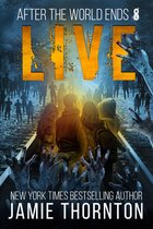 After the World Ends 8 - After The World Ends: Live (Book 8)